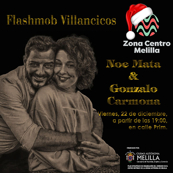 FLASHMOB DE VILLANCICOS CON NOE MATA Y GONZALO CARMONA